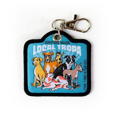 Support Your Local Tropa Keychain