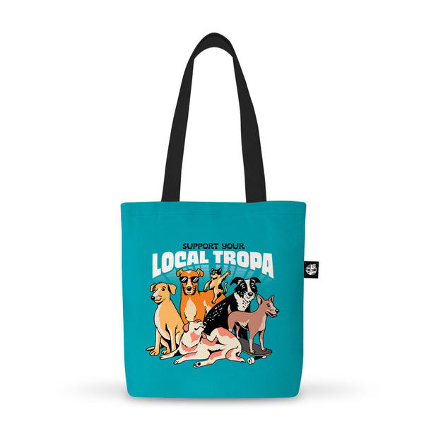 Support Your Local Tropa Tote Bag