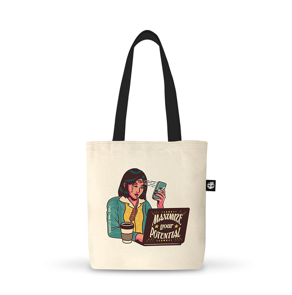 Maximize Your Potential Tote Bag