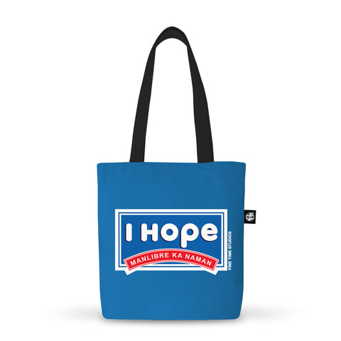 I Hope Tote Bag