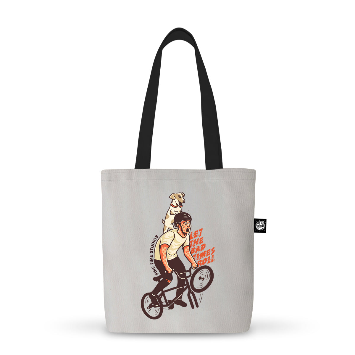 Let the Bad Times Roll Tote Bag