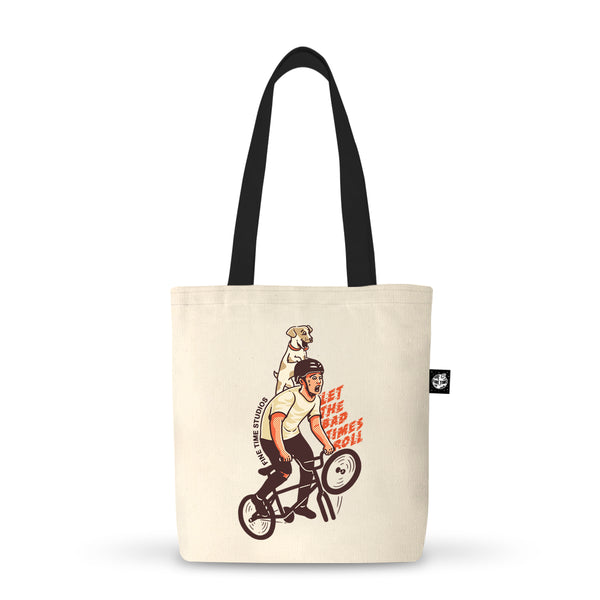 Let the Bad Times Roll Tote Bag