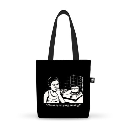 Nasunog Ang Sinaing Tote Bag