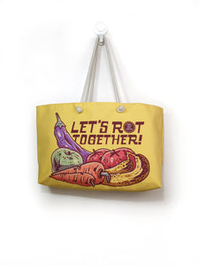 LET'S ROT TOGETHER TOTE BAG
